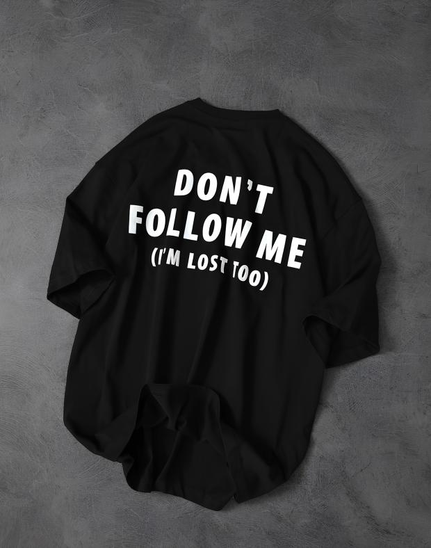 Футболка чоловіча чорна оверсайз з принтом DON'T FOLLOW ME, трикотаж