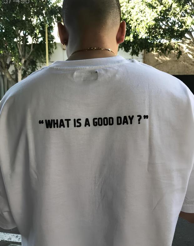 Футболка унісекс біла оверсайз з принтом WHAT IS A GOOD DAY?, бавовна-поліестер