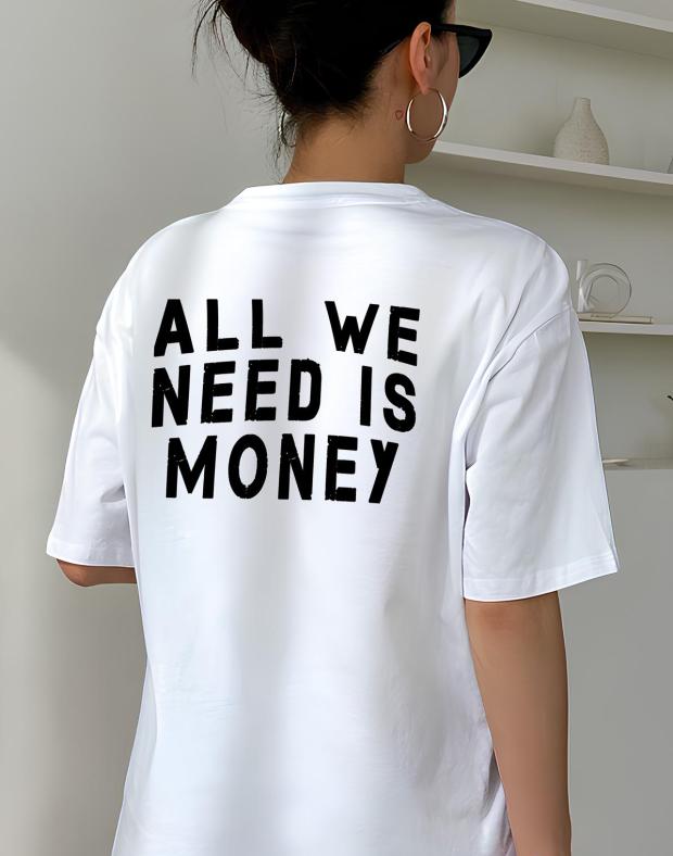 Футболка жіноча біла оверсайз з принтом ALL WE NEED IS MONEY, бавовна поліестер
